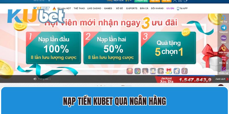 Nạp tiền Kubet qua ngân hàng