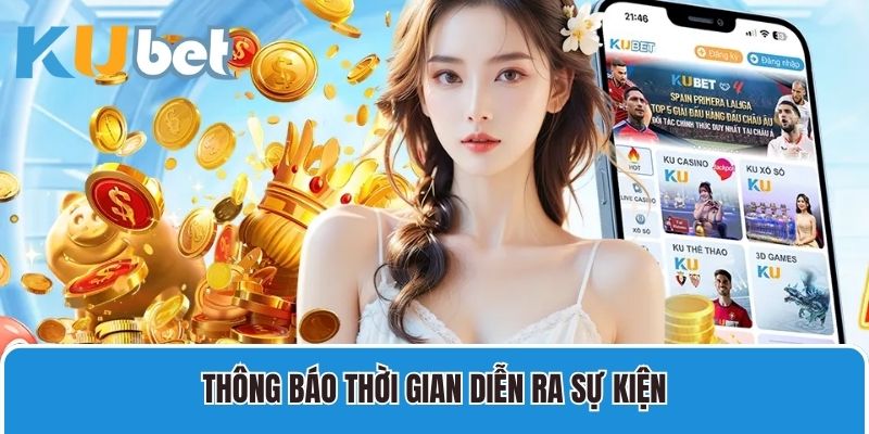 Thông báo thời gian diễn ra sự kiện