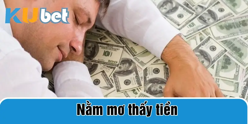 nằm mơ thấy tiền