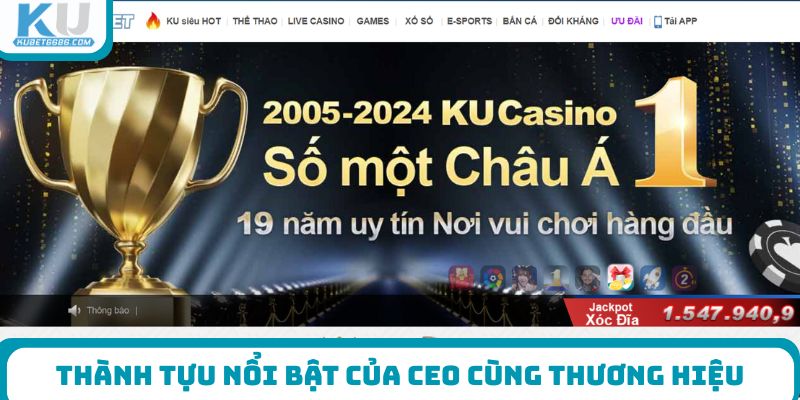 Thành tựu nổi bật của CEO cùng thương hiệu